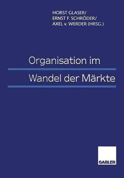 Produktbild: Organisation im Wandel der M&auml;rkte