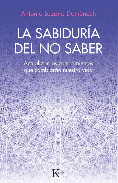Produktbild: La sabidur&iacute;a del no saber