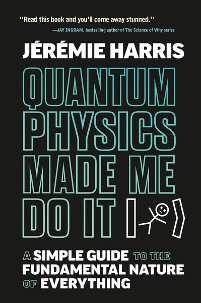 Produktbild: Quantum Physics Made Me Do It