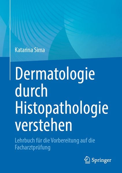 Produktbild: Dermatologie durch Histopathologie verstehen