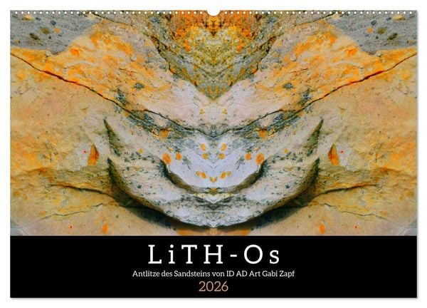 Produktbild: LiTH-Os Antlitze des Sandsteins von ID AD Art Gabi Zapf (Wandkalender 2026 DIN A2 quer), CALVENDO Monatskalender