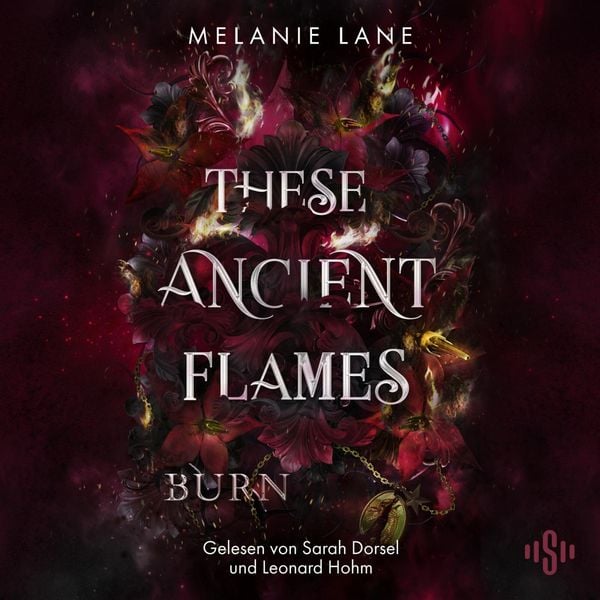 These Ancient Flames 2: Burn - Melanie Lane, Audio, 9783844942804