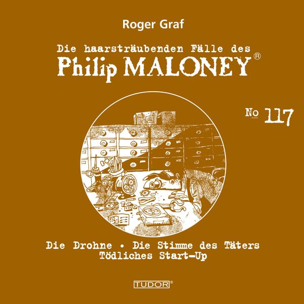 Produktbild: Die haarstr&auml;ubenden F&auml;lle des Philip Maloney, No.117