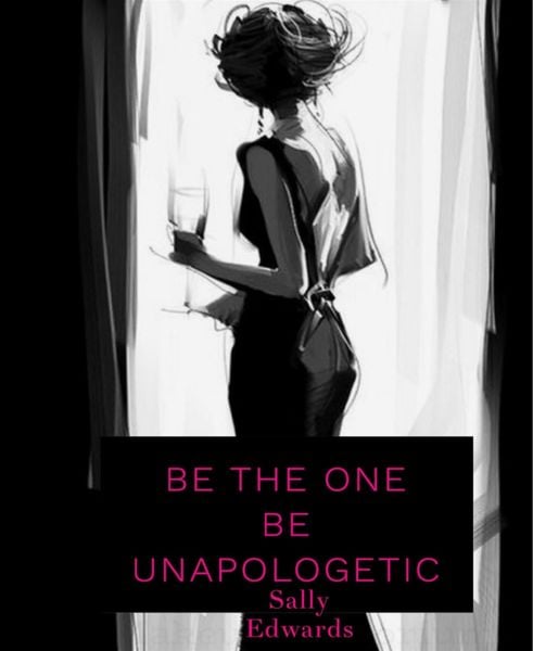 Produktbild: Be The One . Be Unapologetic