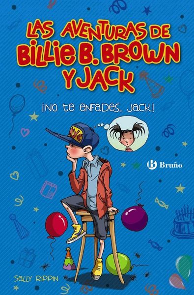Produktbild: Las aventuras de Billie B. Brown y Jack, 3. &iexcl;No te enfades, Jack!