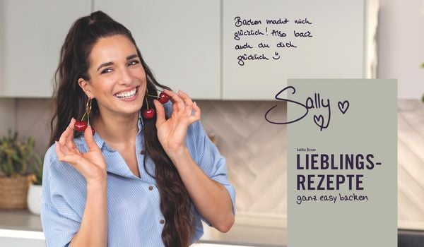 Sallys Lieblingsrezepte - ganz easy backen