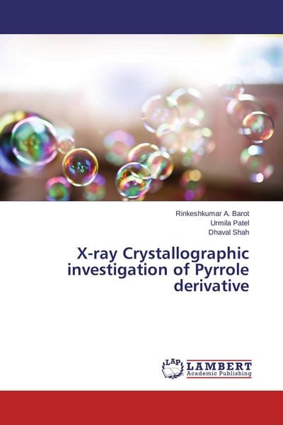 Produktbild: X-ray Crystallographic investigation of Pyrrole derivative