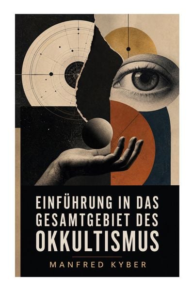 Produktbild: Einf&uuml;hrung in das Gesamtgebiet des Okkultismus
