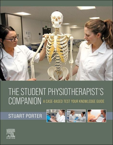 Produktbild: The Student Physiotherapist's Companion: A Case-Based Test-Your-Knowledge Guide