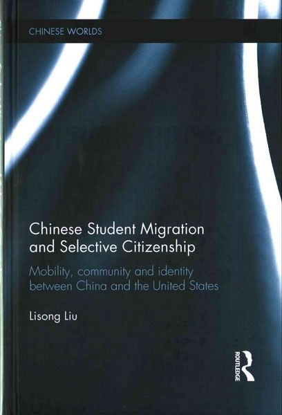 Produktbild: Chinese Student Migration and Selective Citizenship