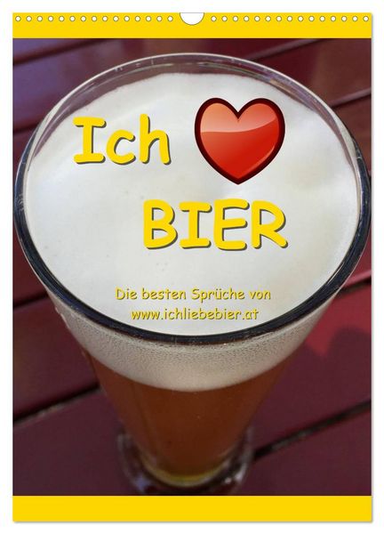Produktbild: Ich liebe Bier (Wandkalender 2026 DIN A3 hoch), CALVENDO Monatskalender