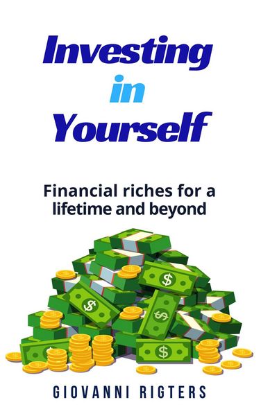 Produktbild: Investing in Yourself: Financial Riches for a Lifetime and Beyond
