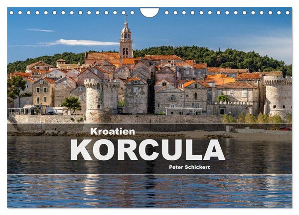 Produktbild: Kroatien - Korcula (Wandkalender 2026 DIN A4 quer), CALVENDO Monatskalender