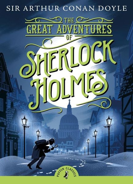 The Great Adventures of Sherlock Holmes, Taschenbuch von Arthur Conan Doyle, Penguin Books Ltd, 978-0-241-73654-8