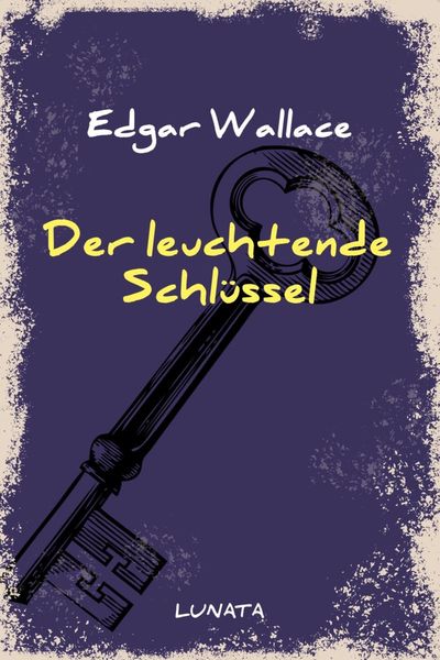 Produktbild: Der leuchtende Schl&uuml;ssel
