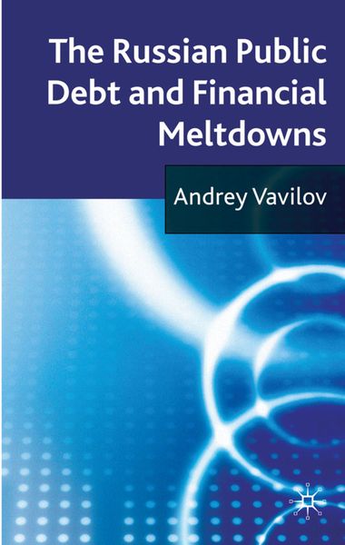 Produktbild: The Russian Public Debt and Financial Meltdowns