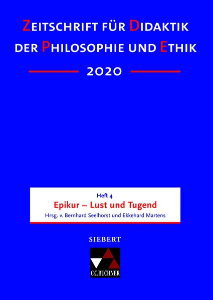 Produktbild: Zeitschrift f&uuml;r Didaktik der Philosophie und Ethik (ZDPE) / ZDPE Ausgabe 04/2020