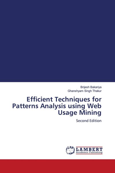 Produktbild: Efficient Techniques for Patterns Analysis using Web Usage Mining