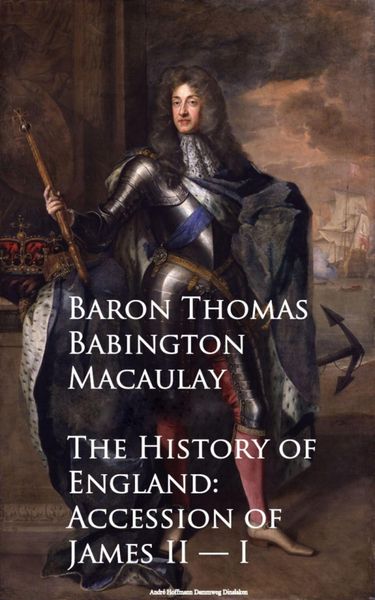 Produktbild: The History of England: Accession of James II -- I