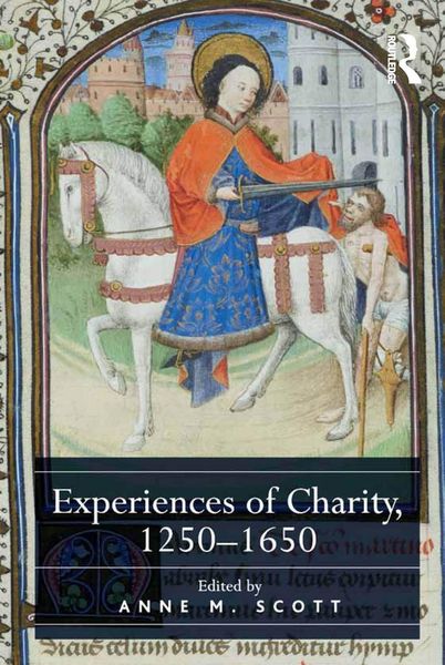 Produktbild: Experiences of Charity, 1250-1650