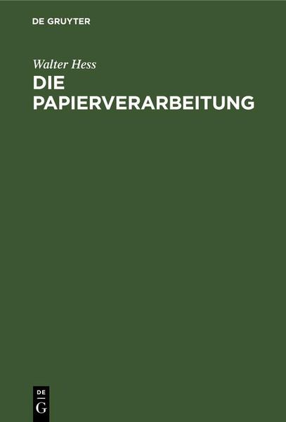 Produktbild: Die Papierverarbeitung