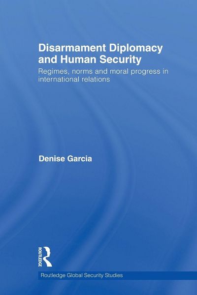 Produktbild: Disarmament Diplomacy and Human Security