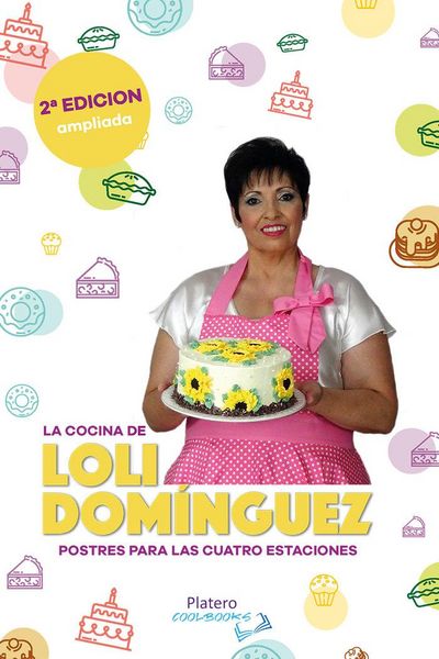 Produktbild: La Cocina De Loli Dom&iacute;nguez: Postres Para Las Cuatro Estaciones