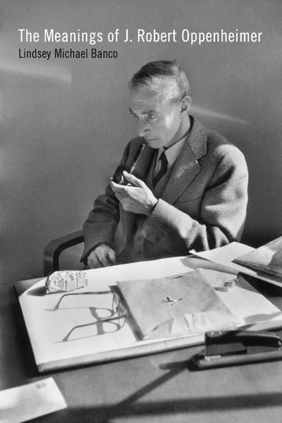 Produktbild: Meanings of J. Robert Oppenheimer