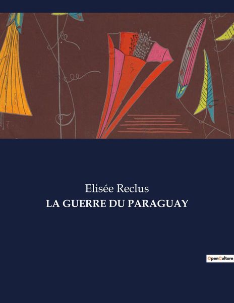 Produktbild: La Guerre Du Paraguay