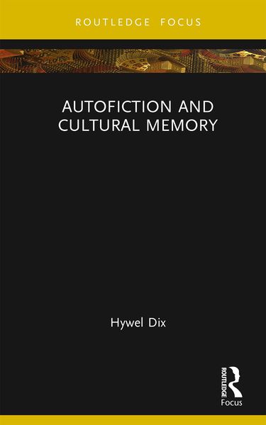 Produktbild: Autofiction and Cultural Memory