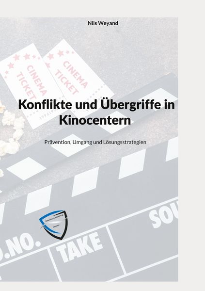 Produktbild: Konflikte und &Uuml;bergriffe in Kinocentern