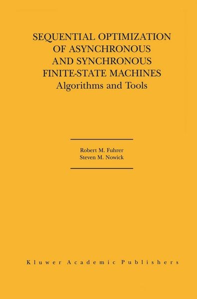 Produktbild: Sequential Optimization of Asynchronous and Synchronous Finite-State Machines
