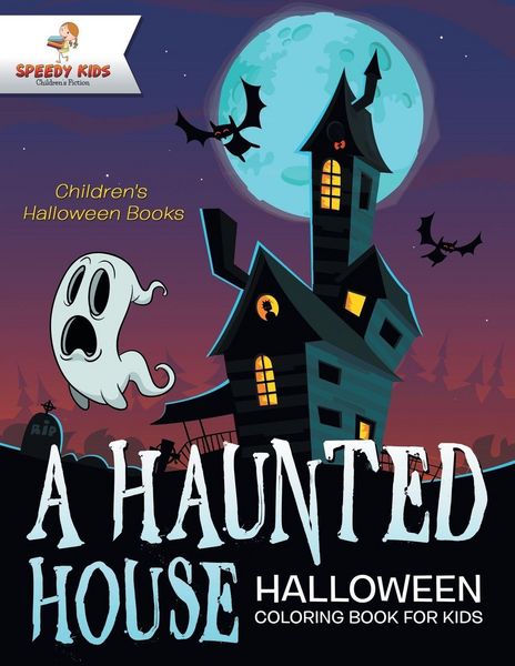 Produktbild: A Haunted House - Halloween Coloring Book for Kids | Children's Halloween Books