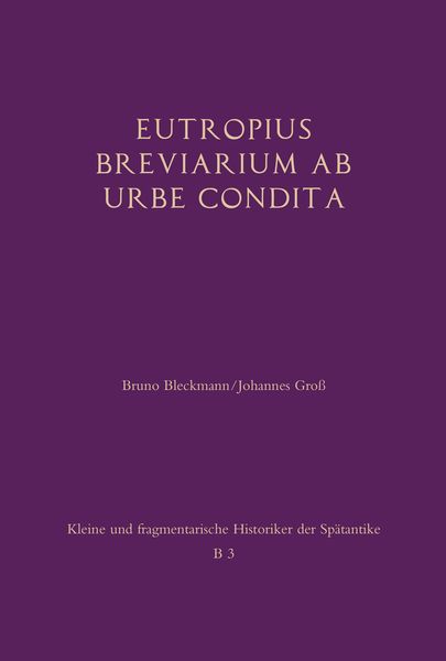 Produktbild: Eutropius: Breviarium ab urbe condita