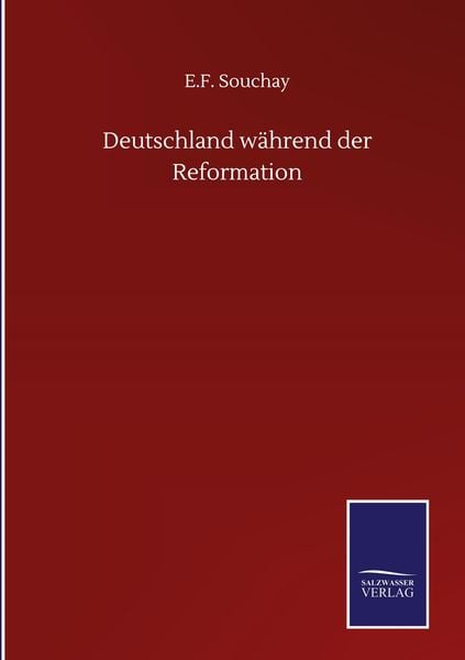 Produktbild: Deutschland w&auml;hrend der Reformation