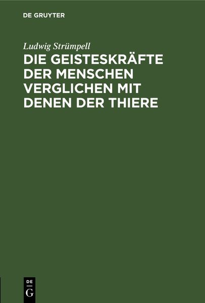 Produktbild: Die Geisteskr&auml;fte der Menschen verglichen mit denen der Thiere