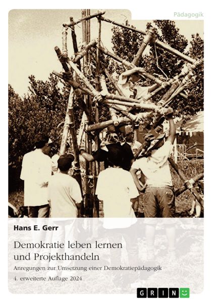 Produktbild: Demokratie leben lernen und Projekthandeln. Anregungen zur Umsetzung einer Demokratiep&auml;dagogik
