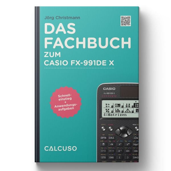 Produktbild: Das Fachbuch zum Casio FX-991DE X