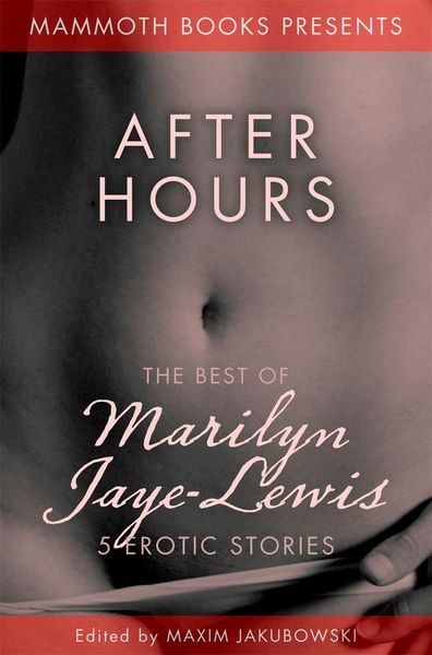Produktbild: The Mammoth Book of Erotica presents The Best of Marilyn Jaye Lewis