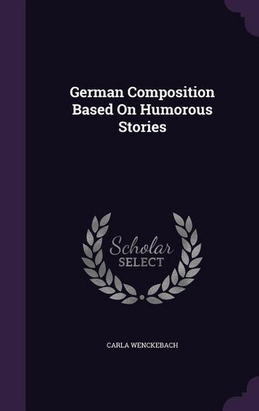 Produktbild: German Composition Based On Humorous Stories