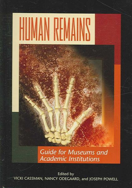 Produktbild: Human Remains: Guide for Museums and Academic Institutions