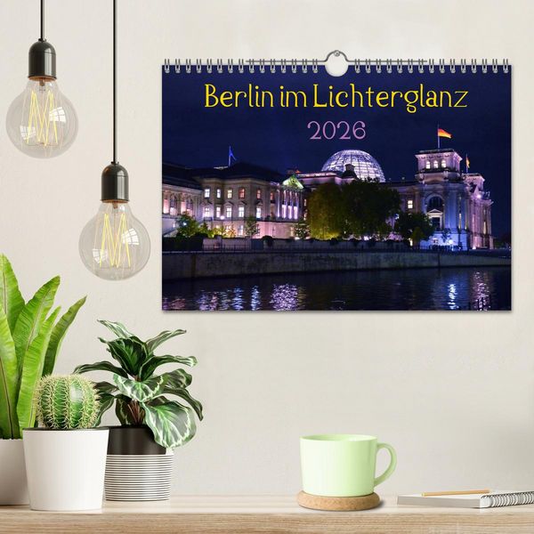Produktbild: Berlin im Lichterglanz 2026 (Wandkalender 2026 DIN A4 quer), CALVENDO Monatskalender