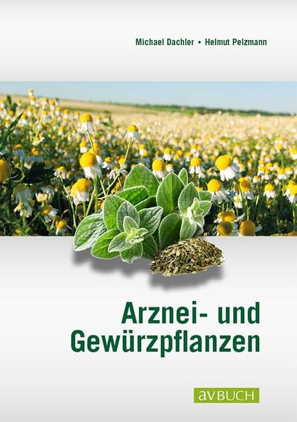 Produktbild: Arznei- und Gew&uuml;rzpflanzen