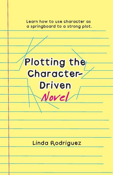 Produktbild: Plotting the Character-Driven Novel