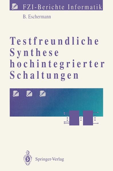 Produktbild: Testfreundliche Synthese hochintegrierter Schaltungen