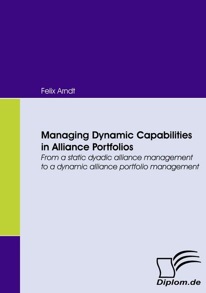 Produktbild: Managing Dynamic Capabilities in Alliance Portfolios