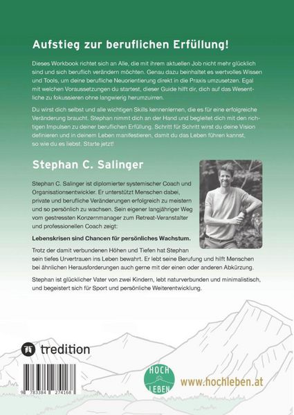 Produktbild: Aufstieg zur beruflichen Erf&uuml;llung, berufliche Neuorientierung, Berufung finden, berufliche Ver&auml;nderung.
