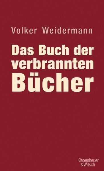 Produktbild: Das Buch der verbrannten B&uuml;cher