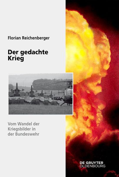 Der gedachte Krieg, Taschenbuch von Florian Reichenberger, De Gruyter Mouton, 9783110710014
