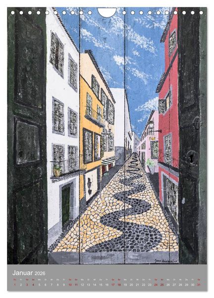 Produktbild: Street Art - Funchals T&uuml;ren der Phantasie (Wandkalender 2026 DIN A4 hoch), CALVENDO Monatskalender